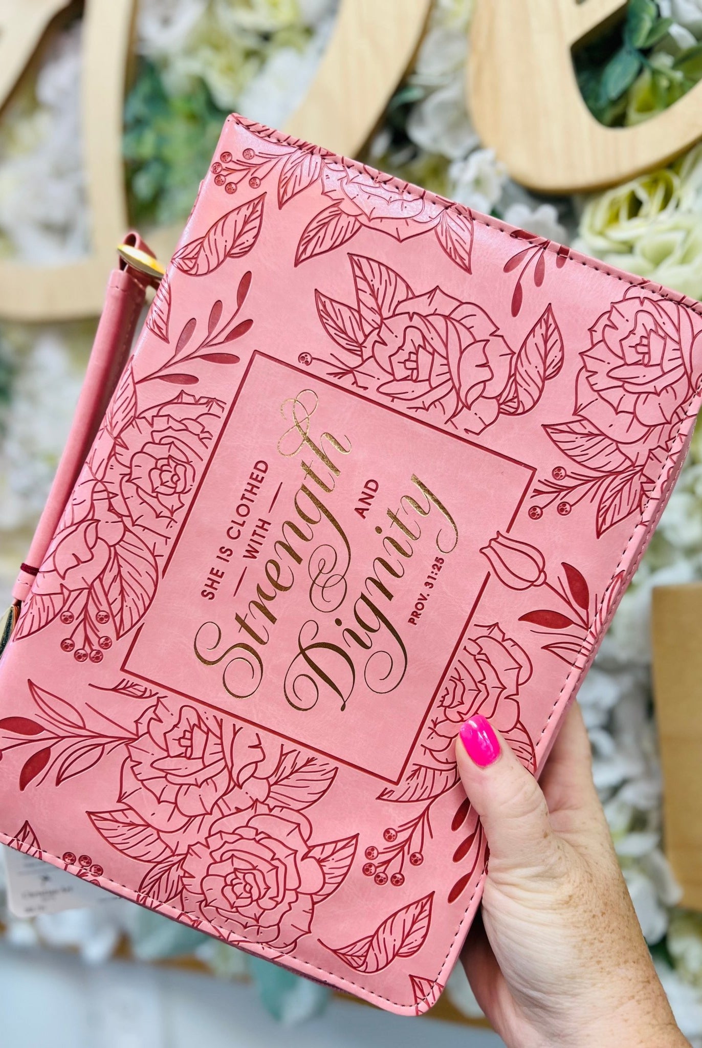Pink Floral Strength and Dignity Proverbs 31:25 Bible Cover - A'Bekah's Boutique