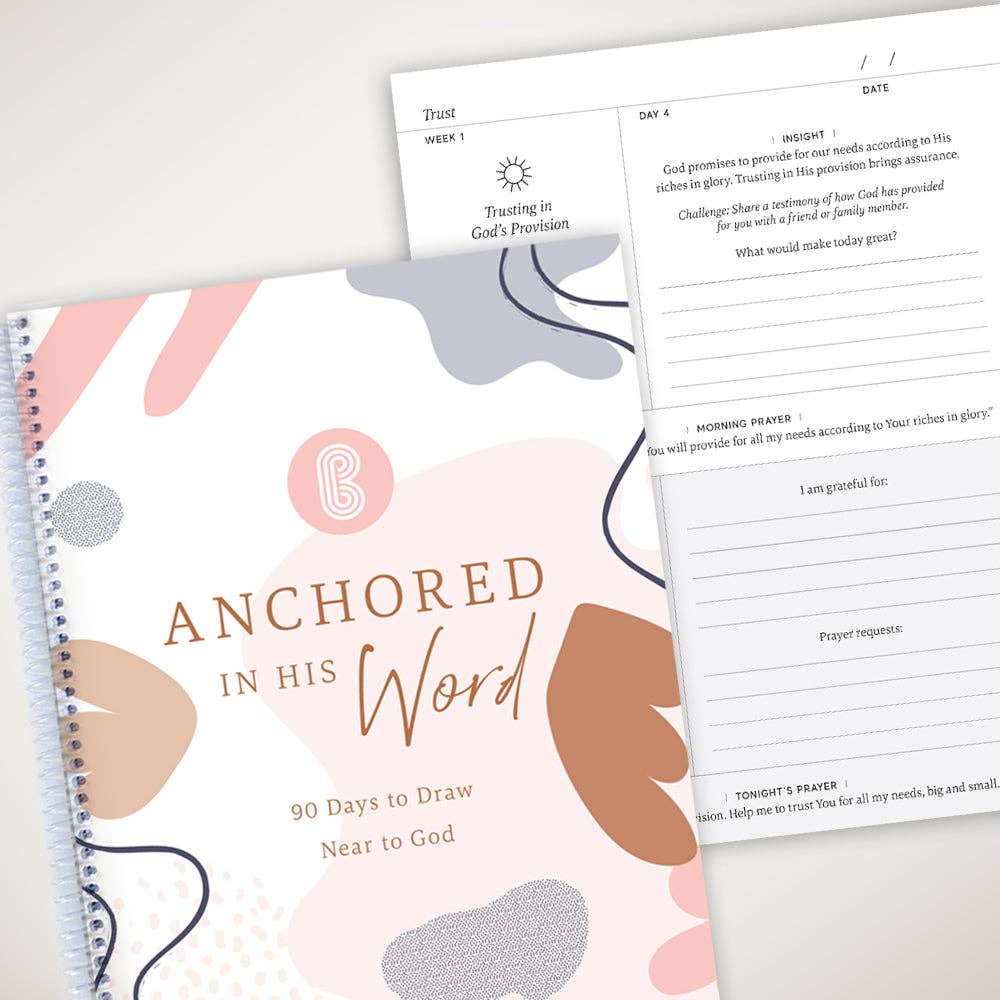 Anchored In His Word: A 90 Day Devotional - A'Bekah's Boutique