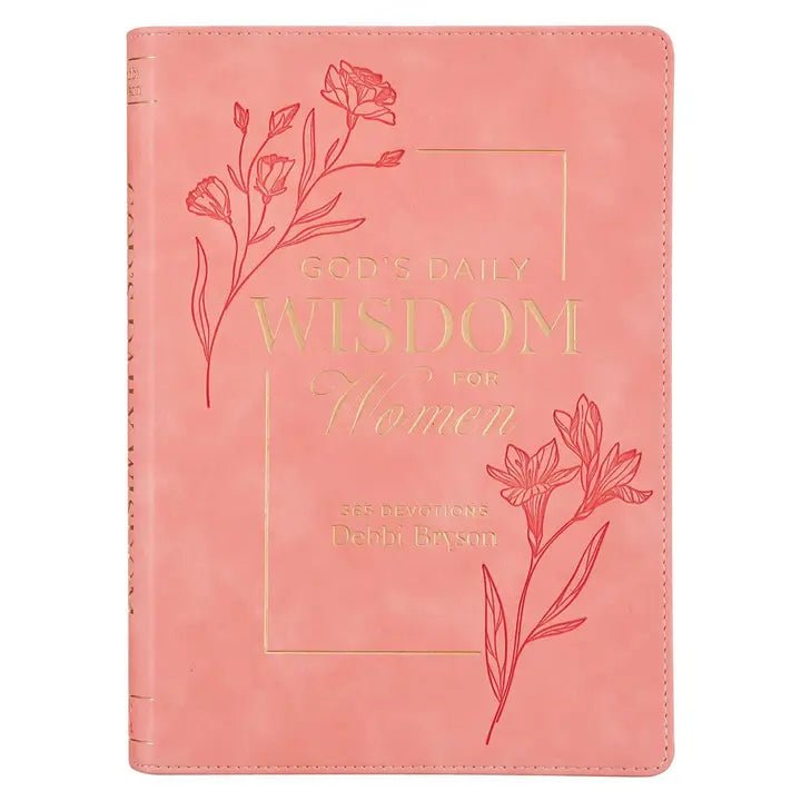 God's Daily Wisdom for Women 365 Devotions - A'Bekah's Boutique